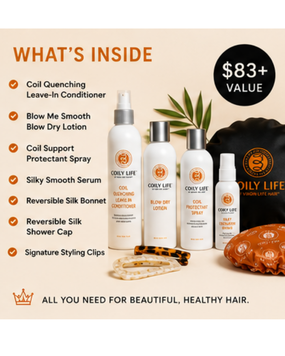 Coily Life hair care set featuring four white bottles and a small spray bottle, a black shower cap, a brown styling clip, and a clear hair tie, arranged on a beige background with text listing included items and a '$83+ VALUE' badge.
